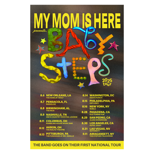 "Baby Steps" 2025 Tour Poster